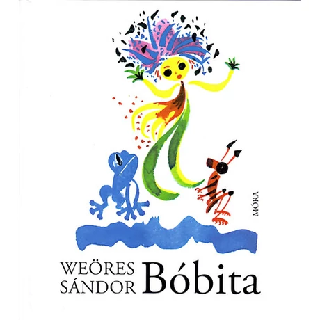 Weöres Sándor: Bóbita