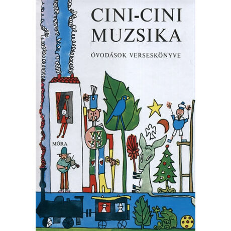 Cini-cini muzsika, óvodások verseskönyve
